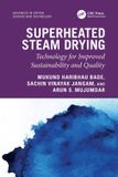 Crc Press Advances in Drying Science and Technology - Superheated Steam Drying