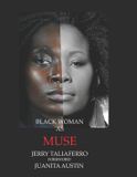 BLACK Independently Published Black Woman as Muse III Paperback