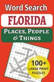 Florida Places, People & Things Word Search