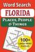 Florida Places, People & Things Word Search
