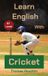 Learn English with - Learn English With Cricket Paperback