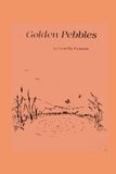 Golden Pebbles
