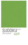 Easy Pocket Sudoku Easy Pocket Sudoku: Sudoku Puzzles Pocket Size | Calm the Mind, Relax, and Focus | 5x8 Inches, 150 pages | 200+ puzzles | Solutions Included