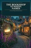 The Borrowed Endings Mysteries-The Bookshop of Missing Names Paperback