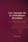 Les Amants de la Nébuleuse Écarlates