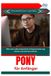 Pony Independently Published Pony für Anfänger: Wie man akteursbasierte Programmierung sicher und schnell erlernt