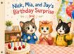 Nick, Mia, Jay's Birthday Surprise