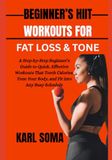 BEGINNER’S HIIT WORKOUTS FOR FAT LOSS & TONE