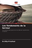 Les Editions Notre Savoir Les fondements de la terreur Paperback