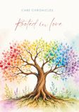 Care Chronicles: Rooted in Love: A Planning Companion for AUTISM & ADHD Families