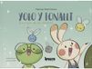 Yolo y Tonalli: El bosque de las chispitas