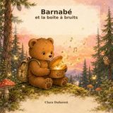 Barnabé et la boîte à bruits