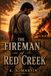 The Fireman of Red Creek
