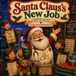 Santa Libri GmbH Santa Claus's New Job Paperback