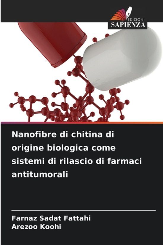 Nanofibre OmniScriptum SRL Nanofibre di chitina di origine biologica come sistemi di rilascio di farmaci antitumorali
