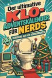 Der tiptop Der ultimative Klo-Adventskalender für Nerds