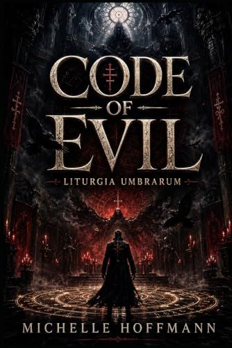 CODE OF EVIL: LITURGIA UMBRARUM