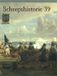 Scheepshistorie Amsterdam University Press Scheepshistorie 39: De maritieme historie van de Lage Landen