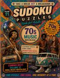 Take a Break, Not a Breakdown! Sudoku Puzzles Book for Adults: 1970's Music Themed Nostalgia Edition: Volume 11 Puzzles with Unique 1970's musical ... Games for Adults, Senior & Puzzle Lovers