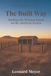 The Built Way: Building the Working Ranch on the American System