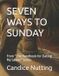 Seven Ways to Sunday: From "The Handbook for Dating My Savior" Series