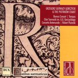 DUX Vocal Quartet 'temp Bornus Consort - Gorczycki: The Piotrkow Chant CD