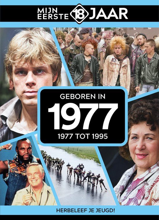 Geboren TDM Publishing Mijn eerste 18 jaar - Geboren in 1977
