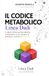 Il Codice Metabolico: Linea Dadi