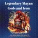 Legendary Mayan Gods and Icons: COLORING BOOK FOR ADULTS