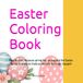 Easter Coloring Book: Hop on over, because spring has sprung and the Easter Bunny is ready to make some colorful magic happen!