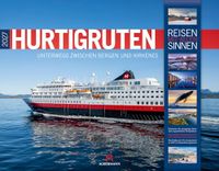 Hurtigruten Kalender 2027 | Unterwegs zwischen Bergen und Kirkenes: Stilsicherer Norwegen-Kalender im großen Querformat (54x42 cm) | Kreuzfahrtroute