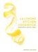 La Limone Kitchen Cookbook