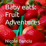 Baby Fruit Adventures Baby Food