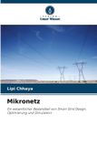 Mikronetz: Ein wesentlicher Bestandteil von Smart Grid Design, Optimierung und Simulation