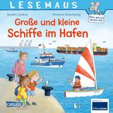 LESEMAUS 75: Große und kleine Schiffe im Hafen