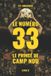 Les Inébranlables Le Numéro 33 - Le Prince du Camp Nou Paperback