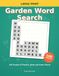 Large Print Garden Word Search: 100 Puzzles of Flowers, Birds and Green Places