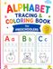 Alphabet Tracing & Coloring Book for Preschoolers