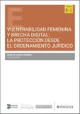 Vulnerabilidad Aranzadi Vulnerabilidad femenina y brecha digital: la protección desde el Ordenamiento jurídico Paperback