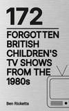 172 Forgotten British Children's TV Shows From The 1980s