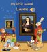 My little musical Louvre Livre sonore en anglais avec 6 puces Dès 1 an