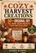 Cozy Harvest Creations Paperback