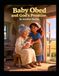 Baby Obed and God's Promise (Ages 3-7)