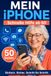 Mein iPhone: Schnelle Hilfe ab 60