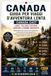 Guida Canada East Slow Adventure Travel Guide: Lakes, Coastal Villages, Trails, and Hidden Gems: Step-by-Step Itineraries, Scenic Drives, ... to Slowly Explore Ontario, Quebec, and C