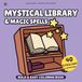 Mystical Library & Magic Spells Coloring Book