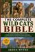 THE COMPLETE WILD CATS BIBLE