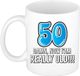 Bellatio Decorations Mok 50 jaar - nu ben ik echt oud! - blauw - 300 ml - keramiek - Abraham