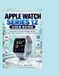 Apple Watch Series 12 User Guide: The Ultimate 2026 Manual for Beginners and Seniors: Step-by-Step Instructions to Master WatchOS, Smart Health Tracking, AI Siri, and Hidden Features