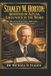 Stanley M. Horton: Rooted in Azusa, Grounded in the Word: His Life, Teaching, Writings, and Enduring Influence